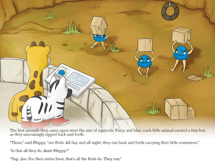 Image 2 - The first animals they came upon were the size of squirrels. Furry and blue, each little animal carried a tiny box as they unceasingly zipped back and forth.