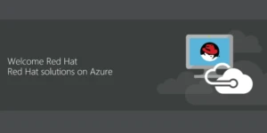 Text overlay on graphic that reads, "Welcome Red Hat. Red Hat solutions on Azure."